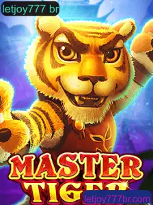 Descubra o Fascinante Mundo de MasterTiger: O Jogo que Está Conquistando Letjoy777 BR